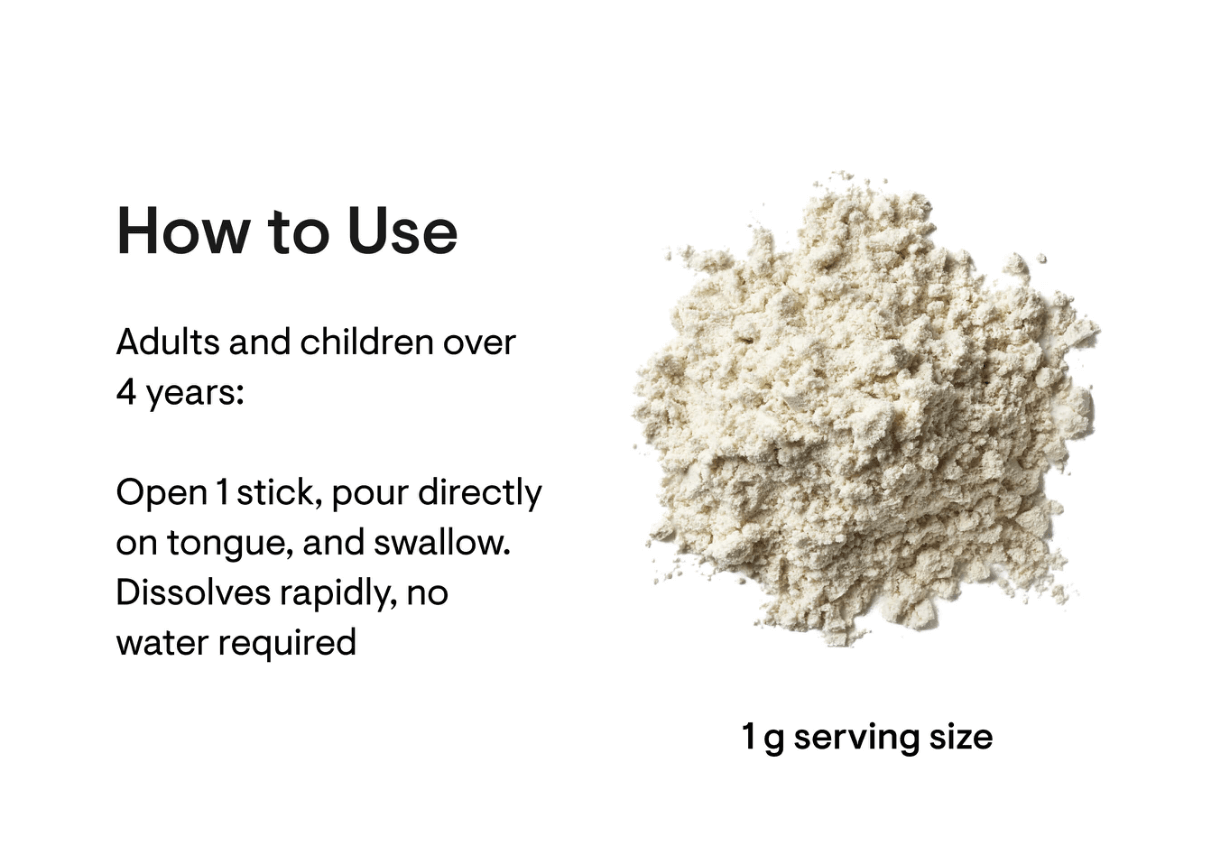 How to use Complete Biotic gut support: Instructions for adults and children, 1 g serving size, no water required.